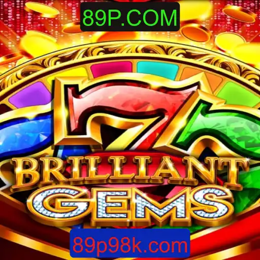 Guia Completo de BrilliantGems: Desvendando o Fascínio do Jogo com 89P.COM